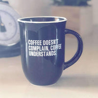 Coffee Understands Cup